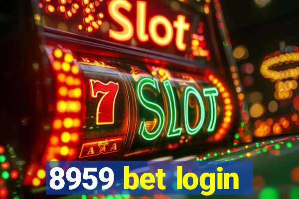 8959 bet login